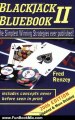 Fun Book Review: Blackjack Bluebook II - the simplest winning strategies ever published (2006 edition) by Fred Renzey