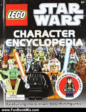 Fun Book Review: LEGO Star Wars Character Encyclopedia by DK Publishing