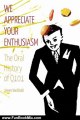 Fun Book Review: We Appreciate Your Enthusiasm: The Oral History of Q101 by James D. VanOsdol