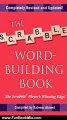 Fun Book Review: The Scrabble Word-Building Book: Updated Edition by Saleem Ahmed