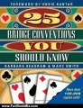 Fun Book Review: 25 Bridge Conventions You Should Know by Barbara Seagram, Marc Smith