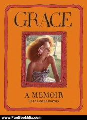 Fun Book Review: Grace: A Memoir by Grace Coddington