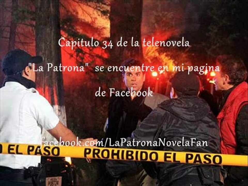 La Patrona Capitulo 34