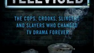 Fun Book Review: The Revolution Was Televised: The Cops, Crooks, Slingers and Slayers Who Changed TV Drama Forever by Alan Sepinwall