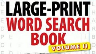 Fun Book Review: The Everything Large-Print Word Search Book, Vol II: 150 more easy to read, challenging to solve puzzles (Everything Series) by Charles Timmerman