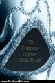 Fun Book Review: Fifty Shades Darker: The Interactive Quiz Book (The Fifty Shades Trilogy: An eQuivia Book