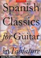 Fun Book Review: Spanish Classics for Guitar in Tablature (Classical Guitar) by Isaac Albeniz