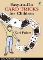 Fun Book Review: Easy-to-Do Card Tricks for Children (Become a Magician) by Karl Fulves