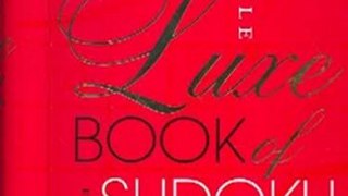 Fun Book Review: Will Shortz Presents The Little Luxe Book of Sudoku: 335 Easy to Hard Puzzles by Will Shortz