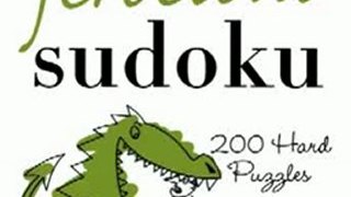 Fun Book Review: Will Shortz Presents Ferocious Sudoku: 200 Hard Puzzles by Will Shortz