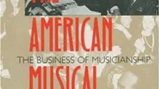 Fun Book Review: The American Musical Landscape: The Business of Musicianship from Billings to Gershwin, Updated With a New Preface (Ernest Bloch Lectures) by Richard Crawford