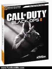 Fun Book Review: Call of Duty: Black Ops II Signature Series Guide (Signature Series Guides) by BradyGames