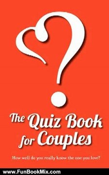 Fun Book Review: The Quiz Book for Couples by LoveBook, Kim Chapman