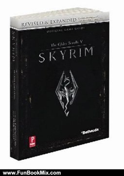 Fun Book Review: Elder Scrolls V: Skyrim Revised & Expanded: Prima Official Game Guide by David Hodgson, Steve Cornett