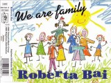 ROBERTA BAI - We are family (extended mix)