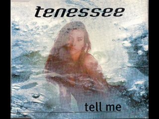 Tenessee - Tell Me (Radio Version)