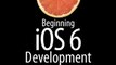 Technology Book Review: Beginning iOS 6 Development: Exploring the iOS SDK by David Mark, Jack Nutting, Jeff LaMarche, Fredrik Olsson