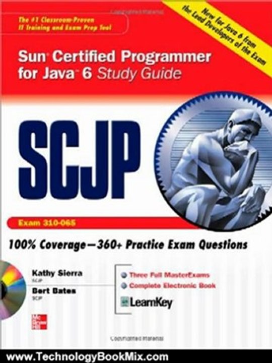 Technology Book Review: SCJP Sun Certified Programmer for Java 6 Exam 310-065 by Katherine Sierra, Bert Bates