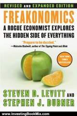 Investing Book Review: Freakonomics Rev Ed: (and Other Riddles of Modern Life) (P.S.) by Steven D. Levitt, Stephen J. Dubner