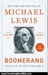 Investing Book Review: Boomerang: Travels in the New Third World by Michael Lewis