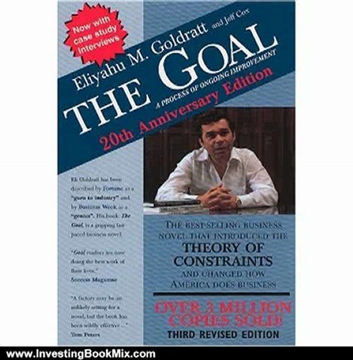 Investing Book Review: The Goal: A Process of Ongoing Improvement by Eliyahu M. Goldratt, Jeff Cox, David Whitford
