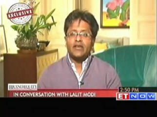 Brand Equity : Lalit Modi on Indian Premium League (IPL)