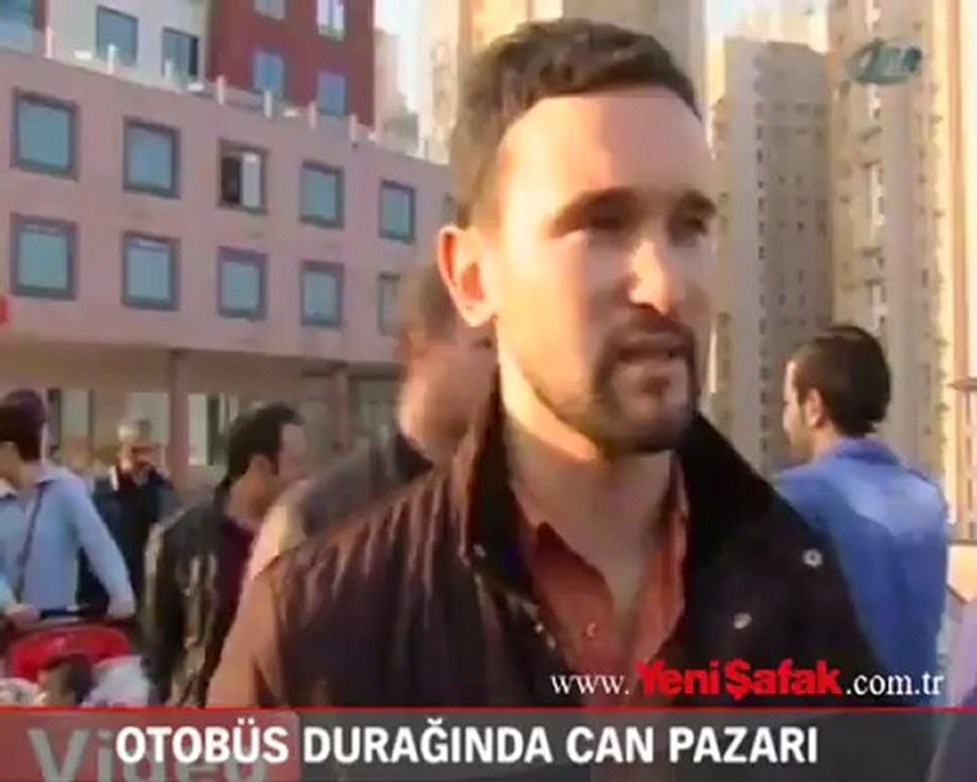 Otobüs durağında can pazarı