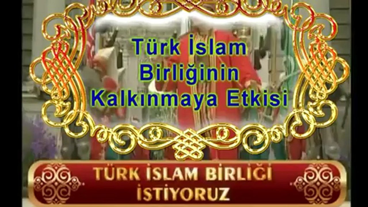 Türk İslam Birliğinin Kalkınmaya Etkisi