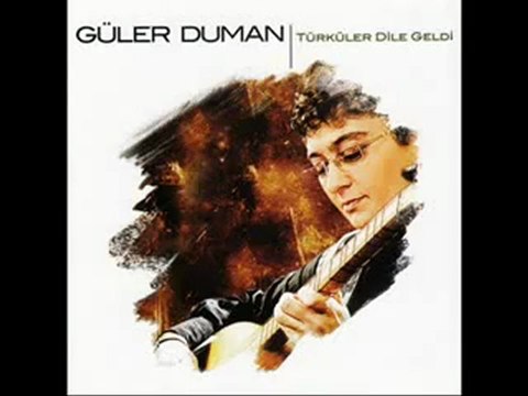 GÜLER DUMAN - HASRET