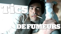 TICS DE FUMEURS