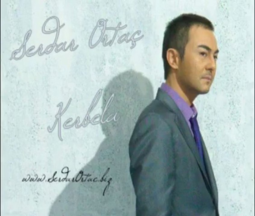 Serdar Ortaç - Kerbela