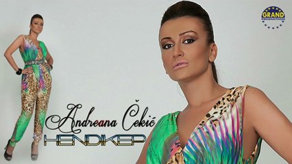 Andreana Cekic - Hendikep - 2012