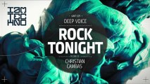 Deep Voice - Rock Tonight (Christian Cambas Remix) [I Am Techno]
