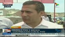 Humala pide a medios contribución con el país