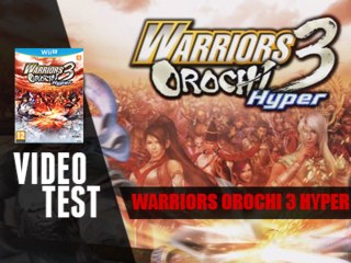 VidéoTest - Warriors Orochi 3 Hyper