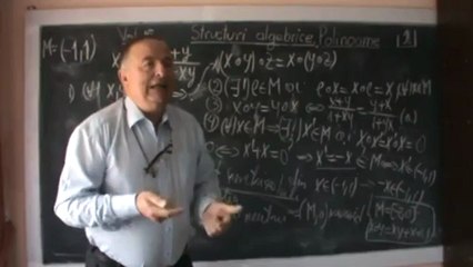 2.Cursul.119 - Structuri.Algebrice Polinoame - Lectie Demonstrativa din Vol.15