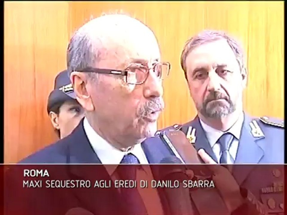 Maxi sequestro di beni agli eredi di Danilo Sbarra