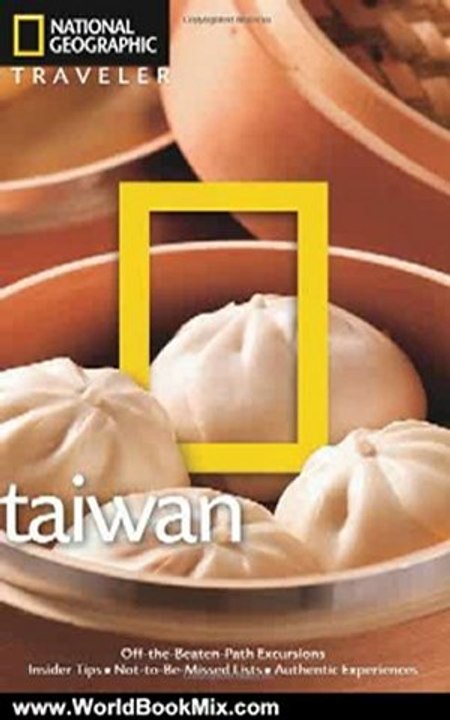 World Book Review: National Geographic Traveler: Taiwan, 3rd edition by Phil Macdonald