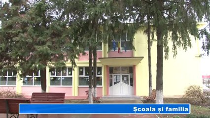 Scoala si familia