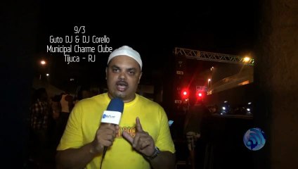CH Municipal Guto DJ & DJ Corello