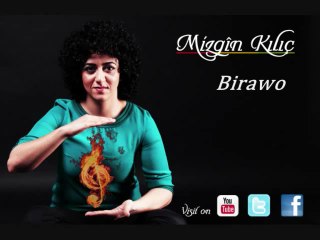 Mizgîn Kılıç - Birawo 2013 [Rencber Aziz] (Bilal Rojava)