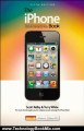 Technology Book Review: The iPhone Book: Covers iPhone 4S, iPhone 4, and iPhone 3GS (5th Edition) by Scott Kelby, Terry White