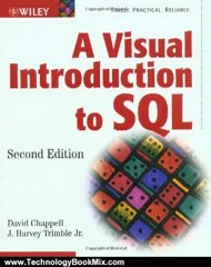 Technology Book Review: A Visual Introduction to SQL by David Chappell, J. Harvey Trimble Jr.