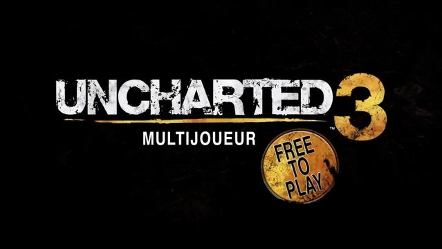 Uncharted 3 : L'Illusion de Drake - Multijoueur Free 2 Play [FR]