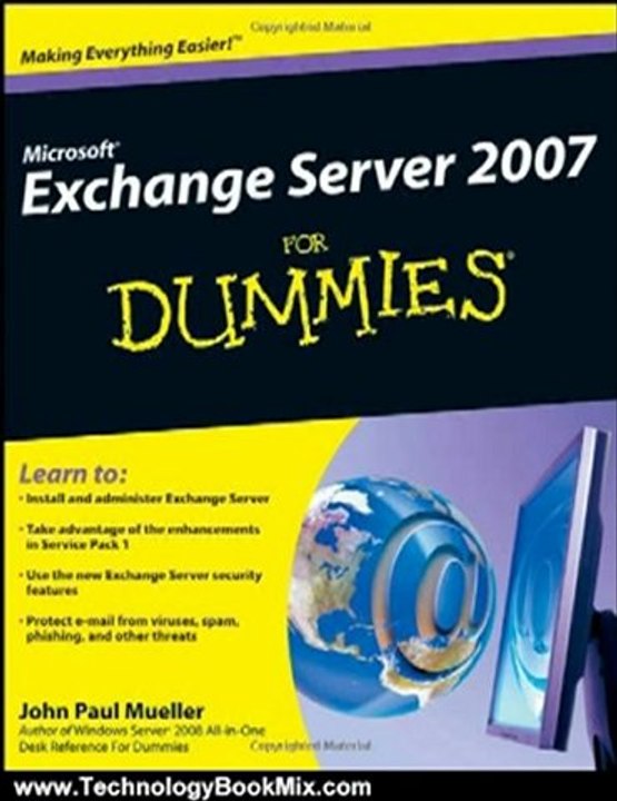 Technology Book Review: Microsoft Exchange Server 2007 For Dummies by John Paul Mueller