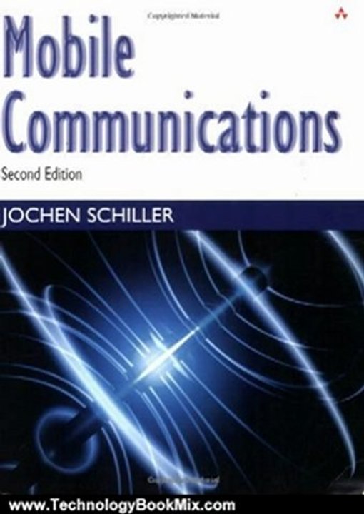 Technology Book Review: Mobile Communications (2nd Edition) by Jochen Schiller