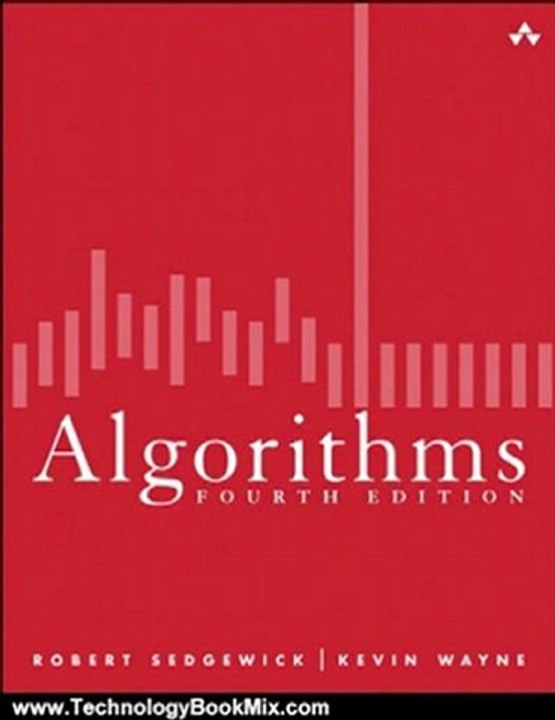 Technology Book Review: Algorithms (4th Edition) by Robert Sedgewick, Kevin Wayne