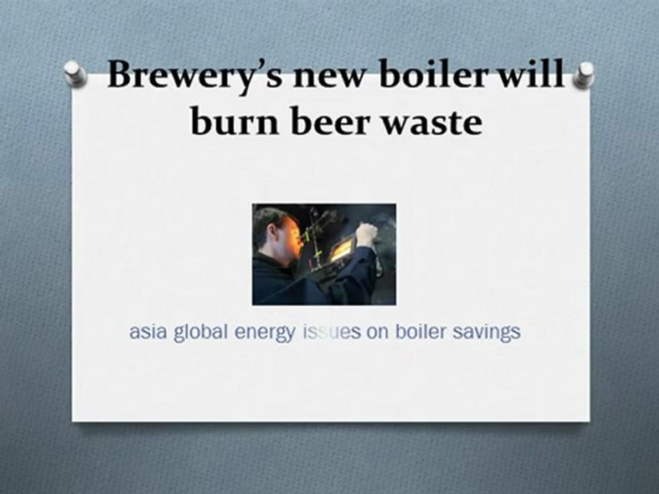 Brewery’s new boiler will burn