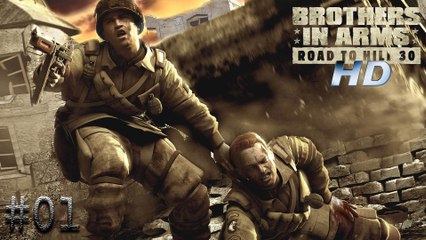 brothers in arms road to hill 30 ( HD ) - pc - partie 1