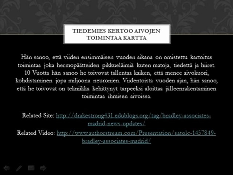 Bradley Associates Reviews Madrid: Tiedemies kertoo aivojen toimintaa kartta